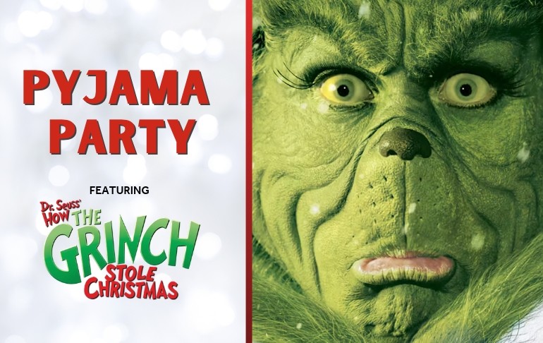 The Grinch (Pyjama Party)