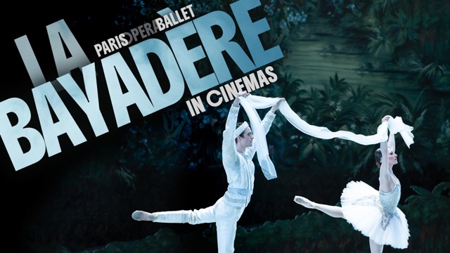 Opera National De Paris Ballet: La Bayadere